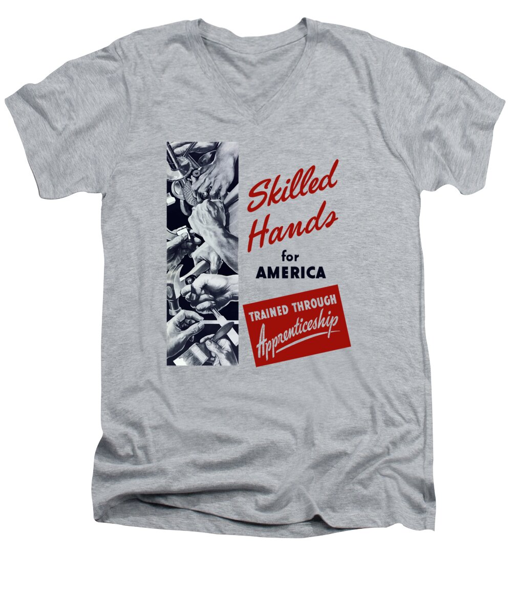 Wpa Men's V-Neck T-Shirt featuring the mixed media Skilled Hands For America by War Is Hell Store