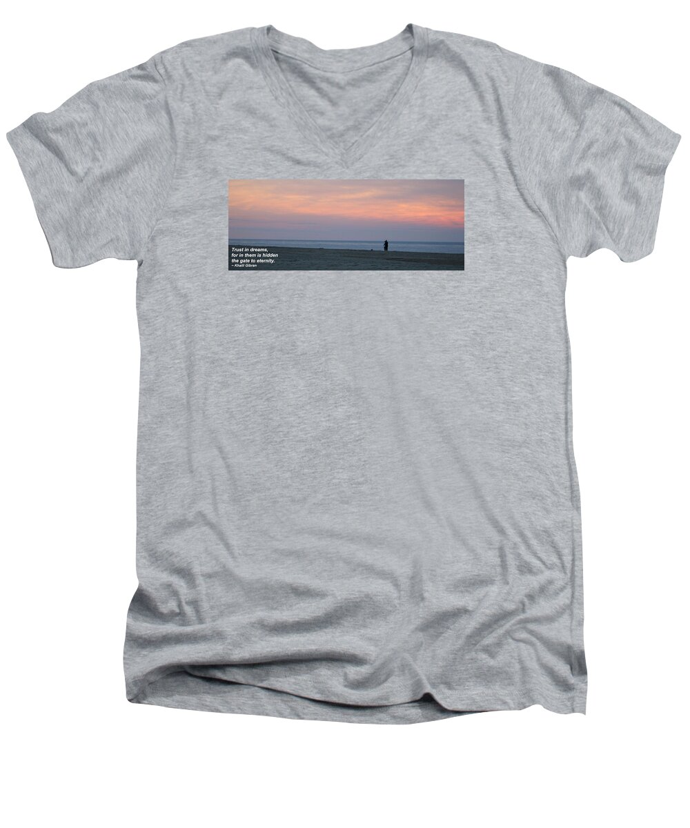 Quotes Men's V-Neck T-Shirt featuring the photograph Trust In Dreams... by Robert Banach