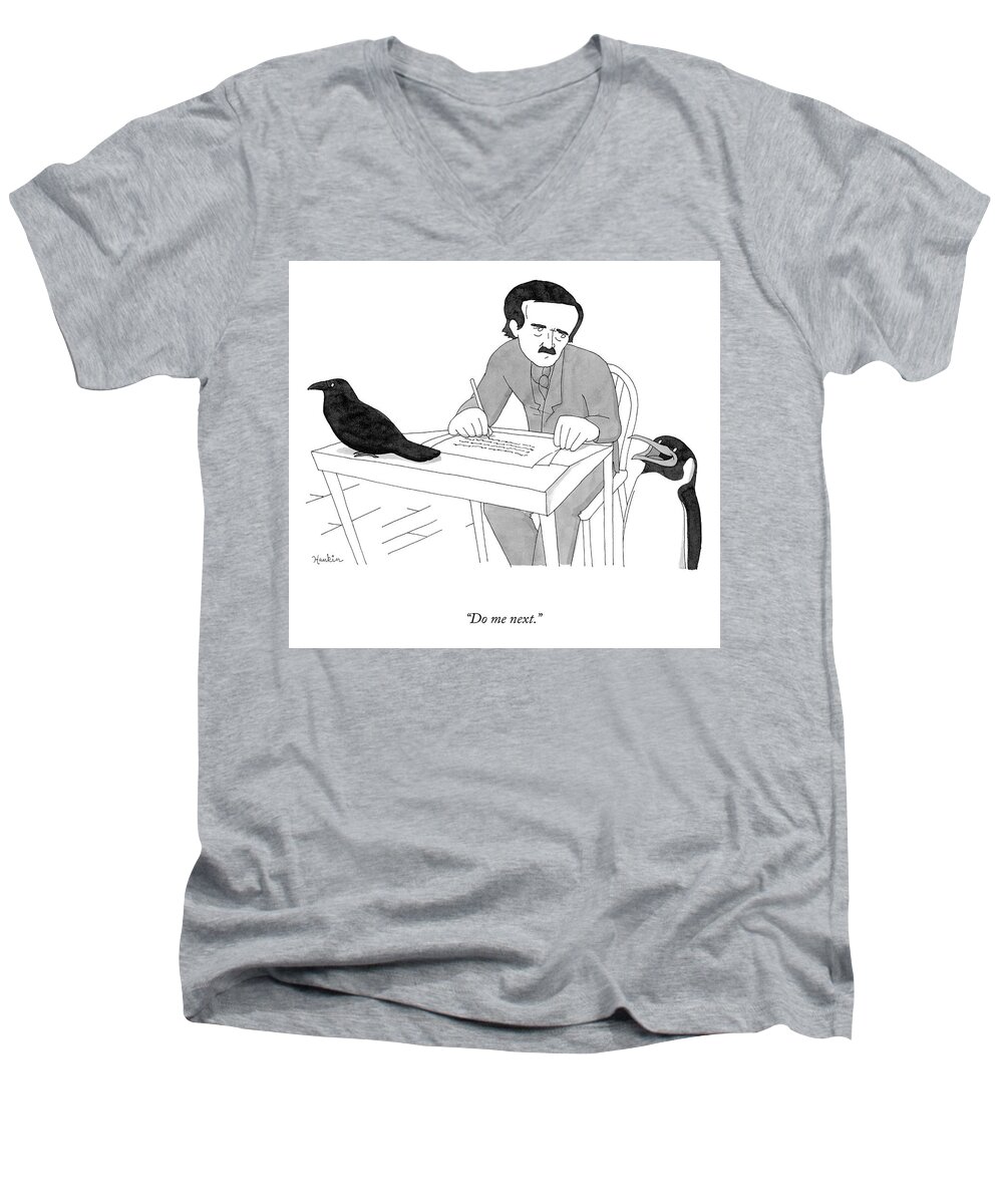“do Me Next.” Edgar Allen Poe Men's V-Neck T-Shirt featuring the drawing Do Me Next by Charlie Hankin
