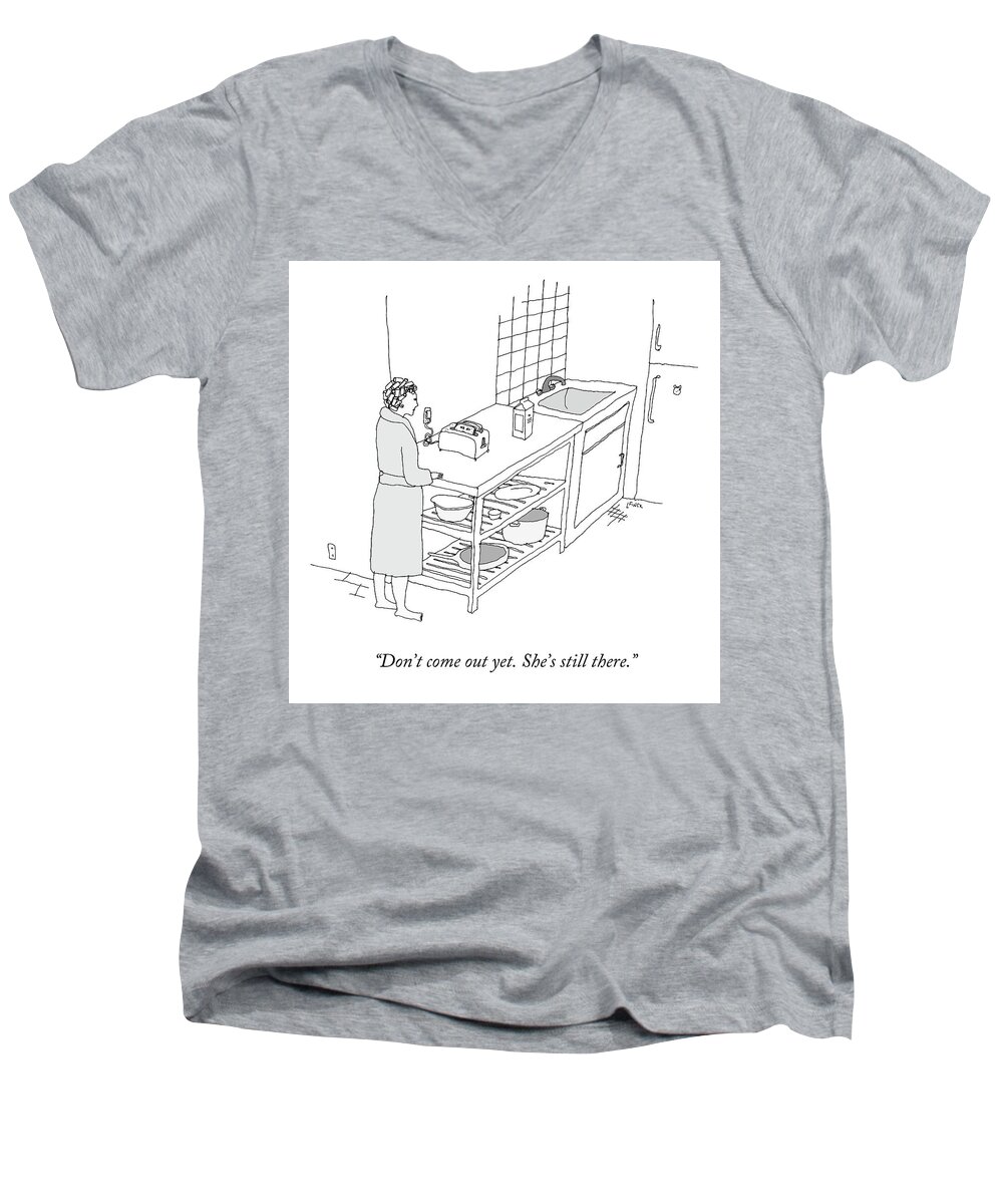 Don't Come Out Yet. She's Still There. Men's V-Neck T-Shirt featuring the drawing She's Still There by Liana Finck
