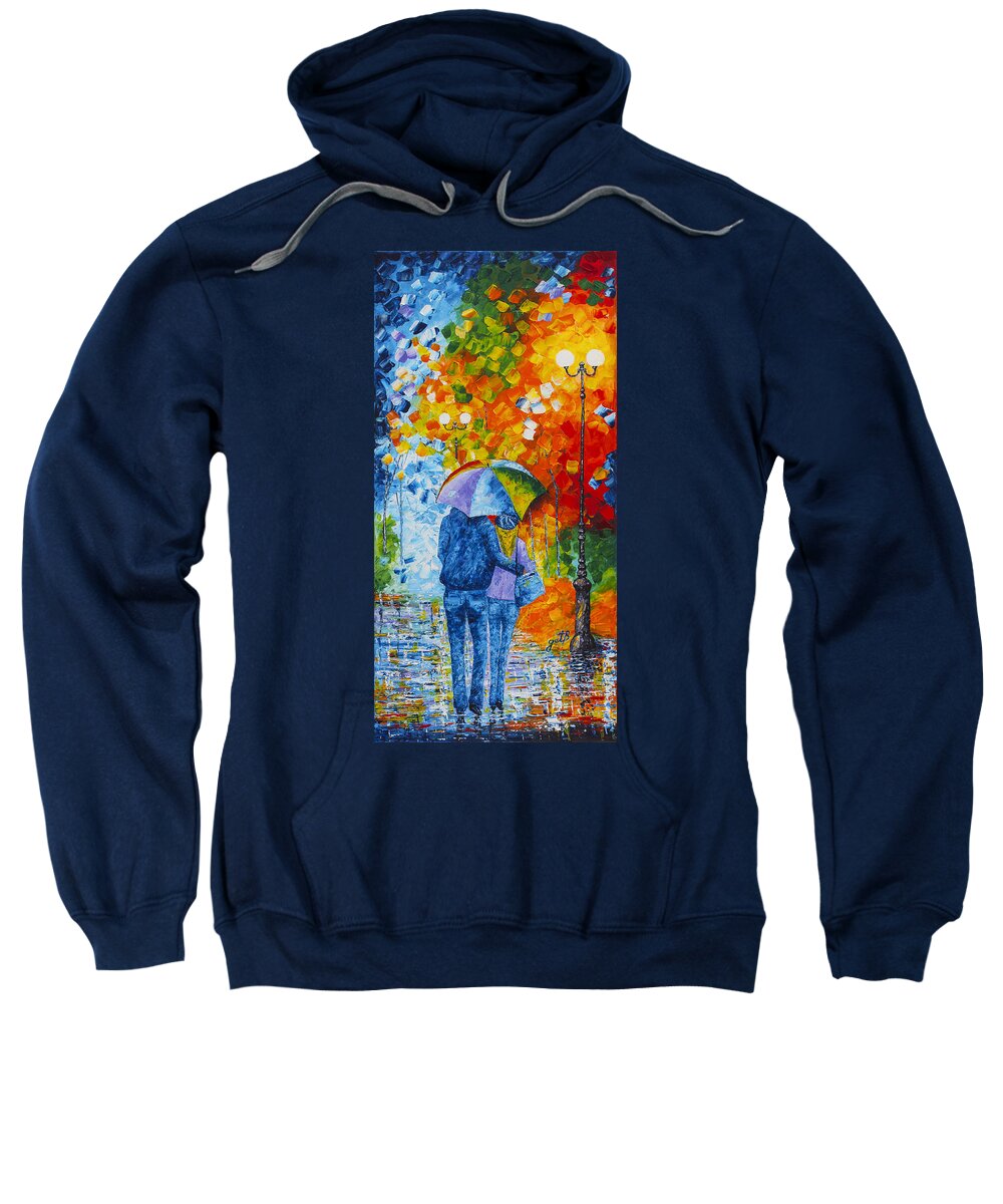 Walking In A Rainy Evening Sweatshirt featuring the painting SHARING LOVE ON A RAINY EVENING original palette knife painting by Georgeta Blanaru