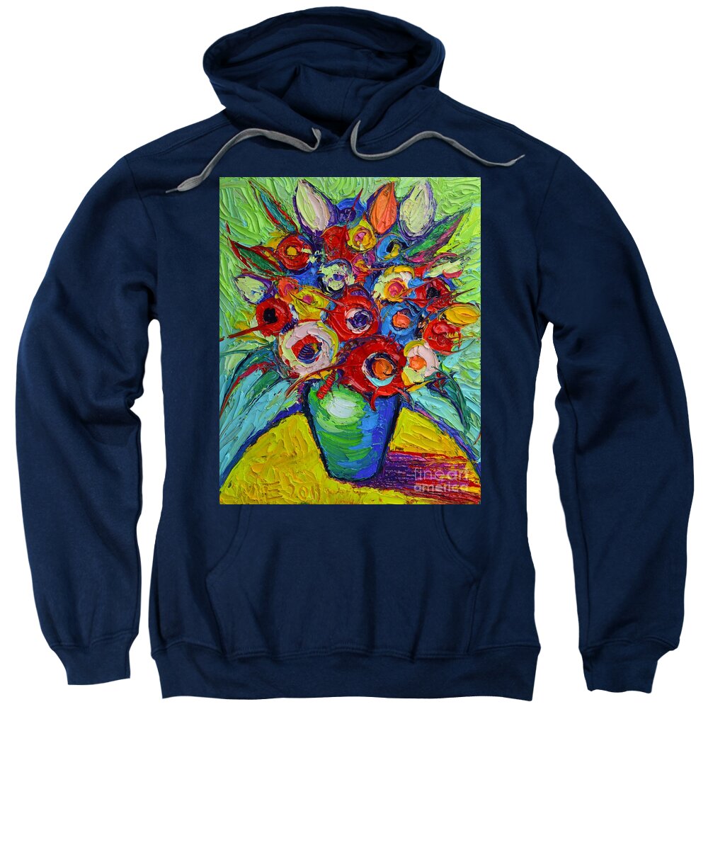 Abstract Sweatshirt featuring the painting Happy Bouquet Of Poppies And Colorful Wildflowers On Round Yellow Table Impasto Abstract Flowers by Ana Maria Edulescu
