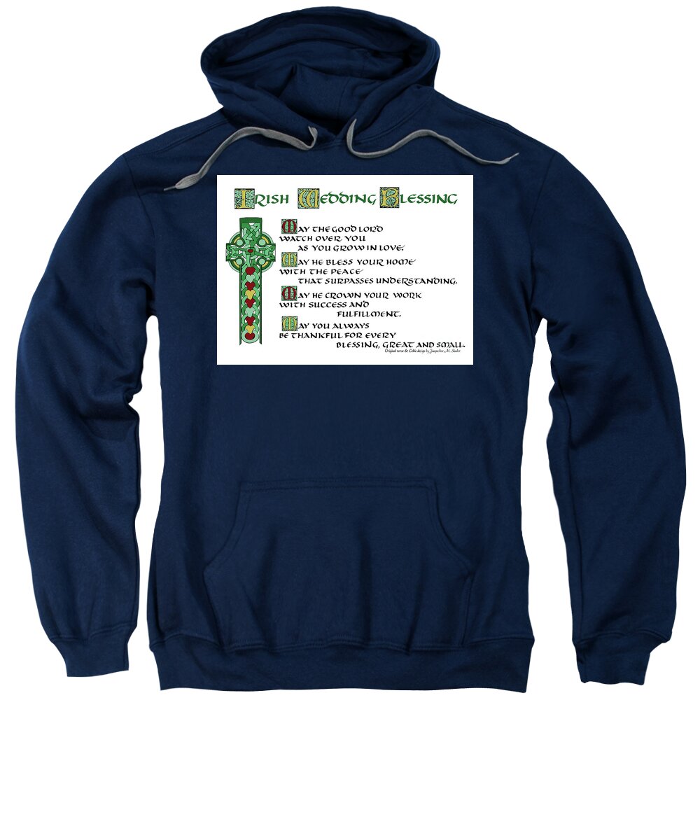 Irish Sweatshirt featuring the drawing Irish Celtic Wedding Blessing by Jacqueline Shuler