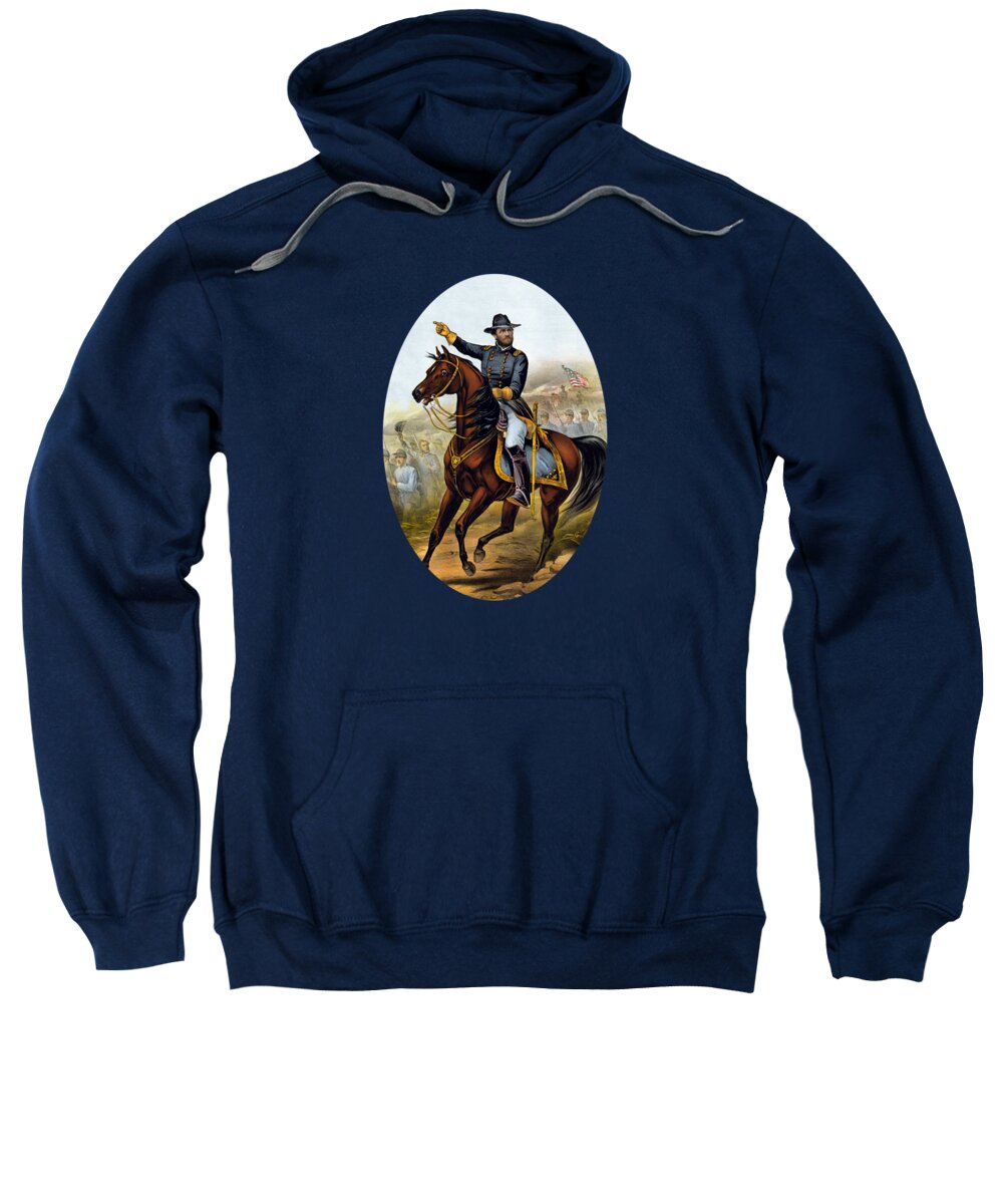 Civil War Sweatshirt featuring the painting Our Old Commander - General Grant by War Is Hell Store