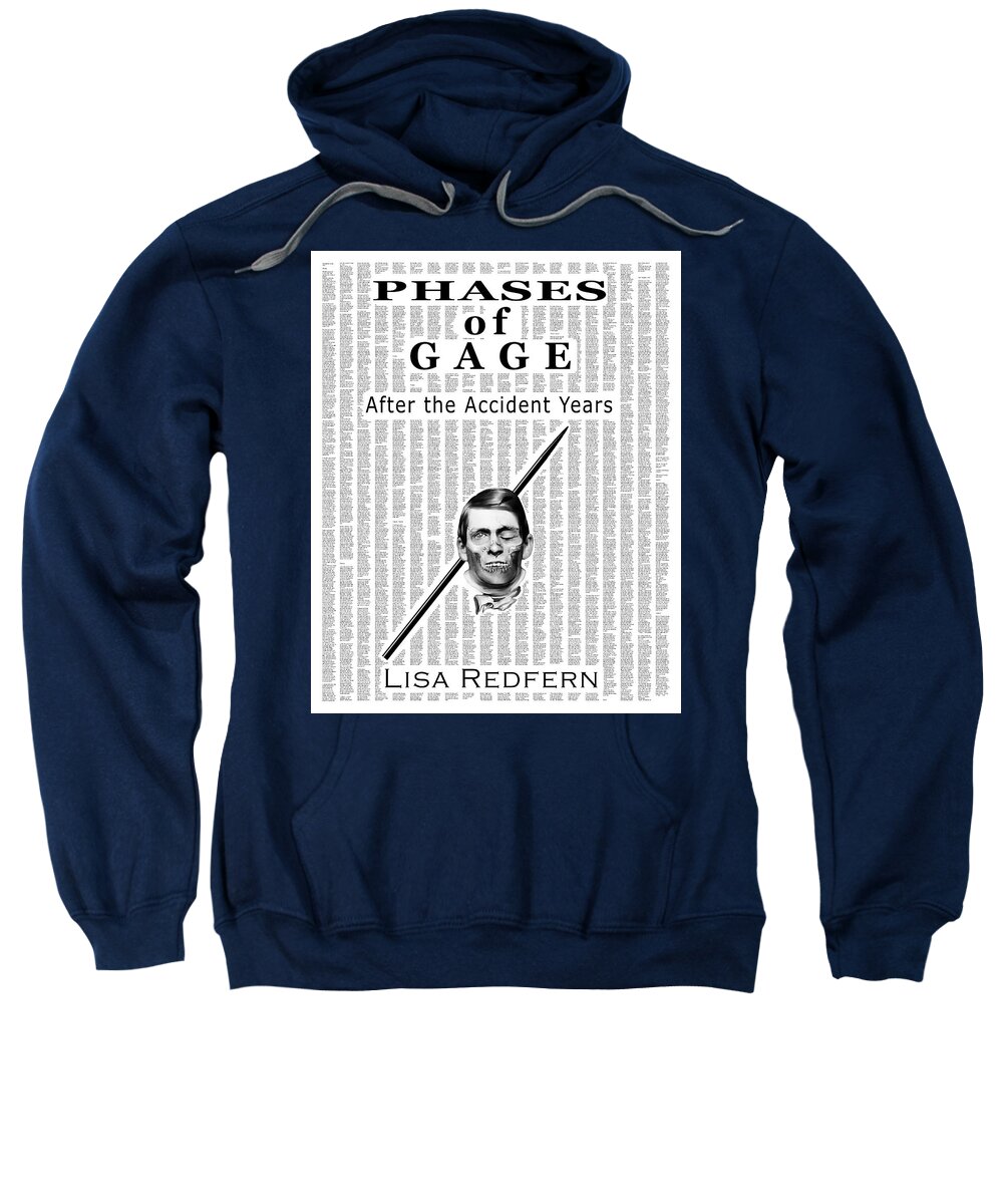 Phineas Gage Sweatshirt featuring the digital art Phases of Gage Book Poster by Lisa Redfern