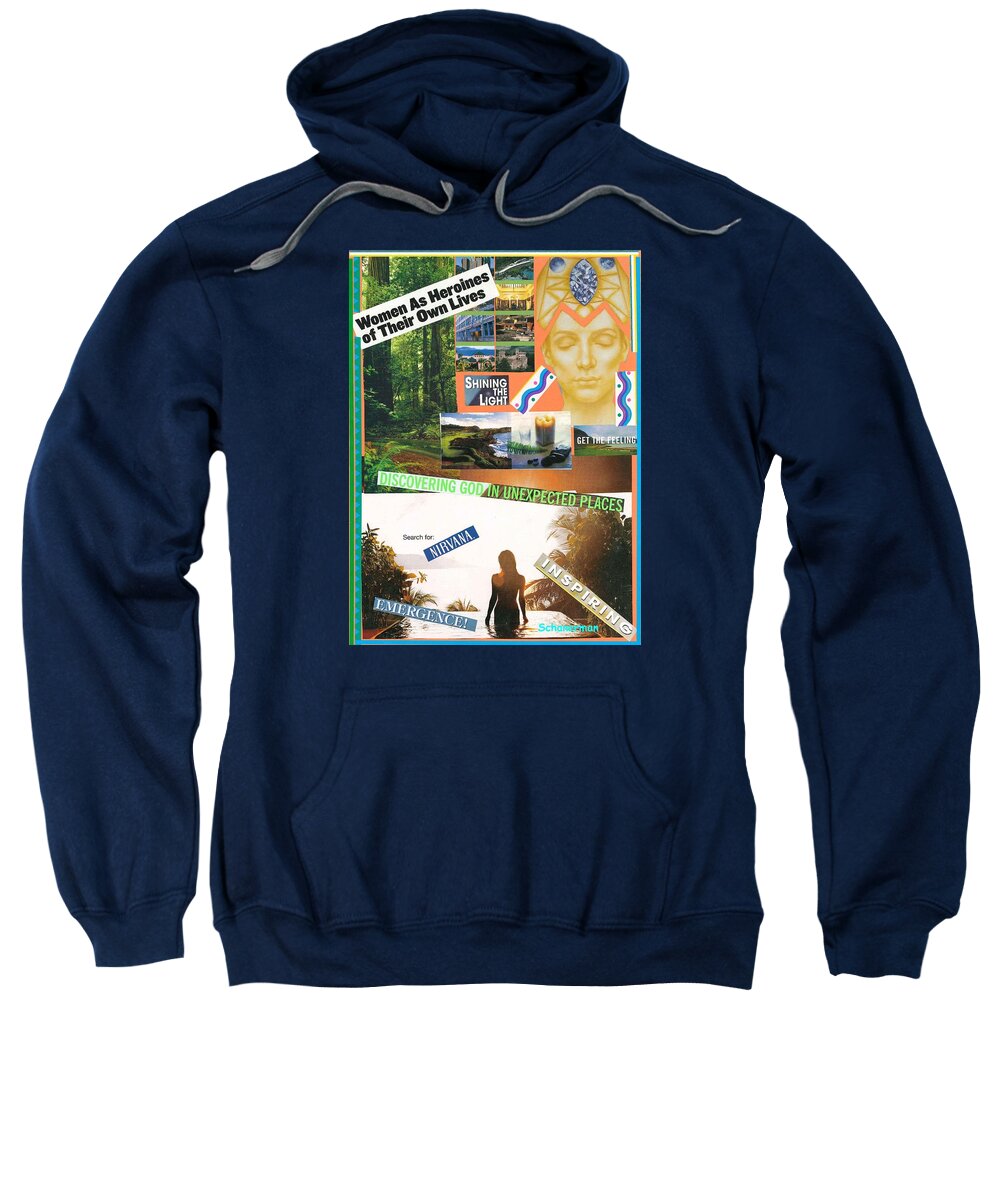 Collage Art Sweatshirt featuring the mixed media Woman As Inspiration by Susan Schanerman