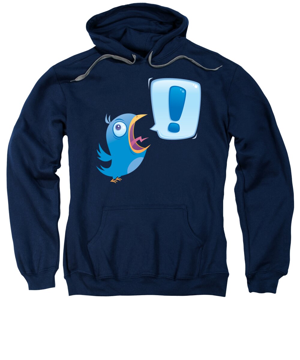 Chirp Sweatshirt featuring the digital art Shouting Bluebird - TWEET by John Schwegel