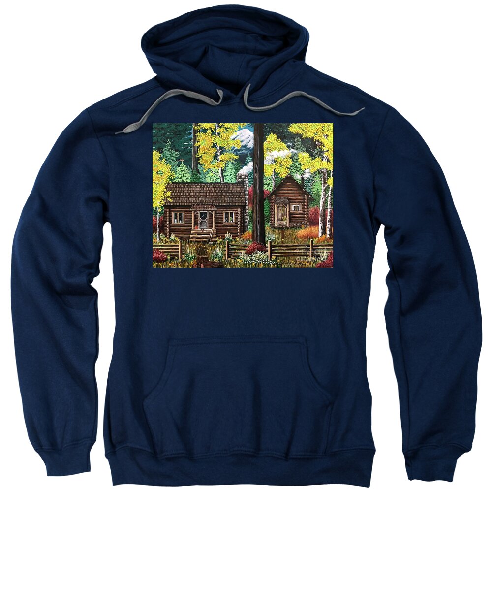 Fall/painting/cabin/“log Cabin”/ Aspens/mountains/yellow/leaves/pumpkin/orange/ Woods/trees/ Birds/americana/hiking/wilderness/logs/ Sweatshirt featuring the painting A Little Cabin in the Woods by Jennifer Lake