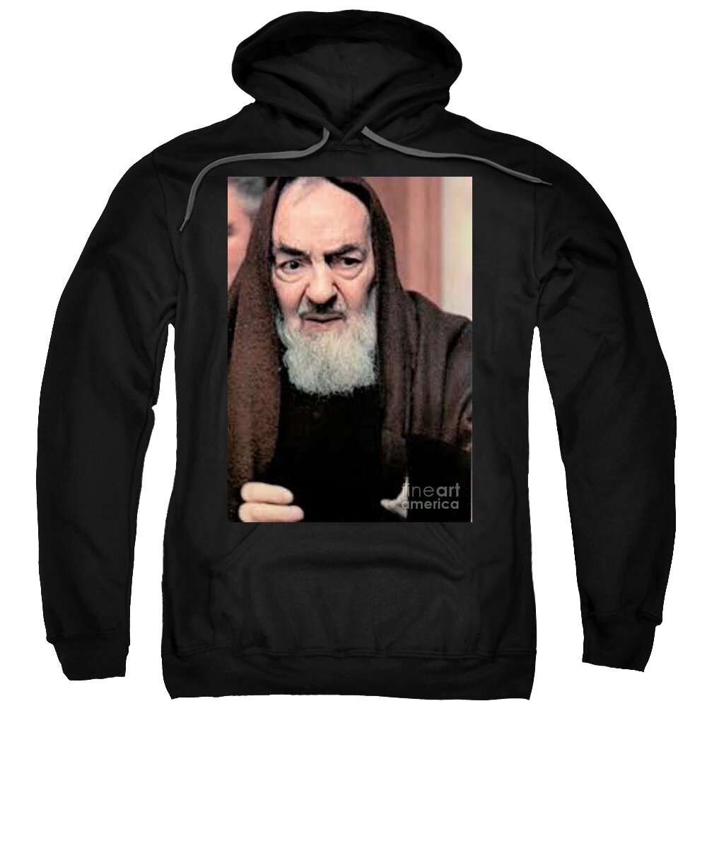 Prayer Sweatshirt featuring the photograph Padre Pio #17 by Archangelus Gallery