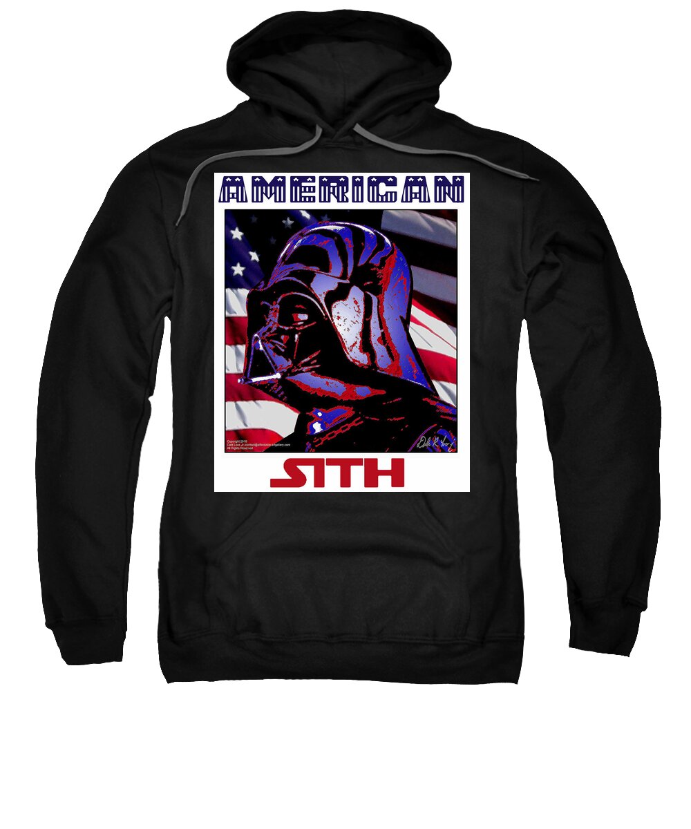 Dale Loos Sweatshirt featuring the digital art American Sith by Dale Loos Jr