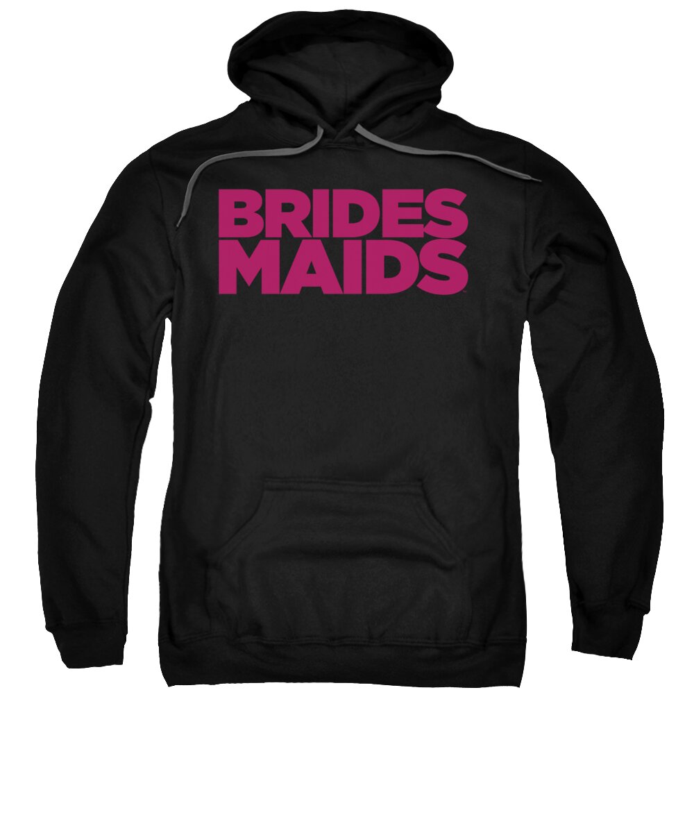Bridesmaids Sweatshirt featuring the digital art Bridesmaids - Logo by Brand A