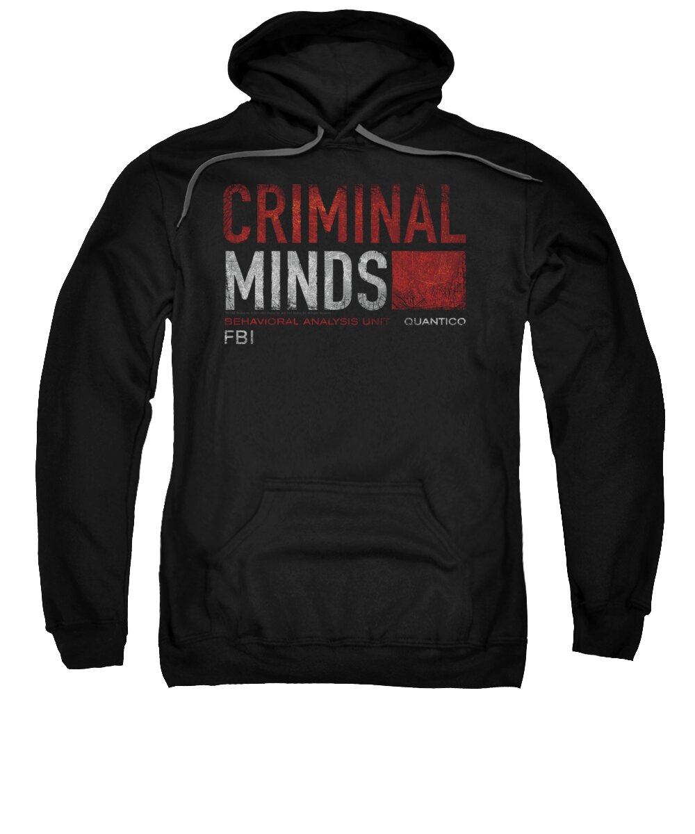 Criminal Minds Sweatshirt featuring the digital art Criminal Minds - Title Card by Brand A