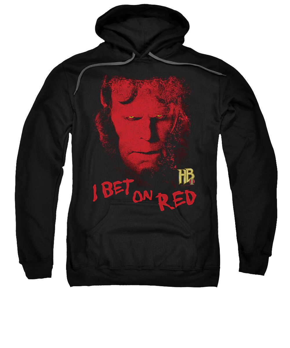 Hellboy Ii Sweatshirt featuring the digital art Hellboy II - I Bet On Red by Brand A