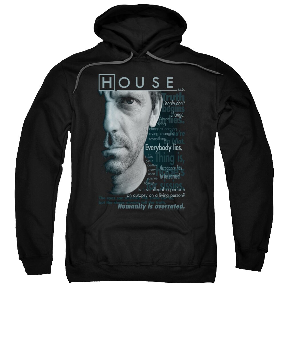  Sweatshirt featuring the digital art House - Houseisms by Brand A