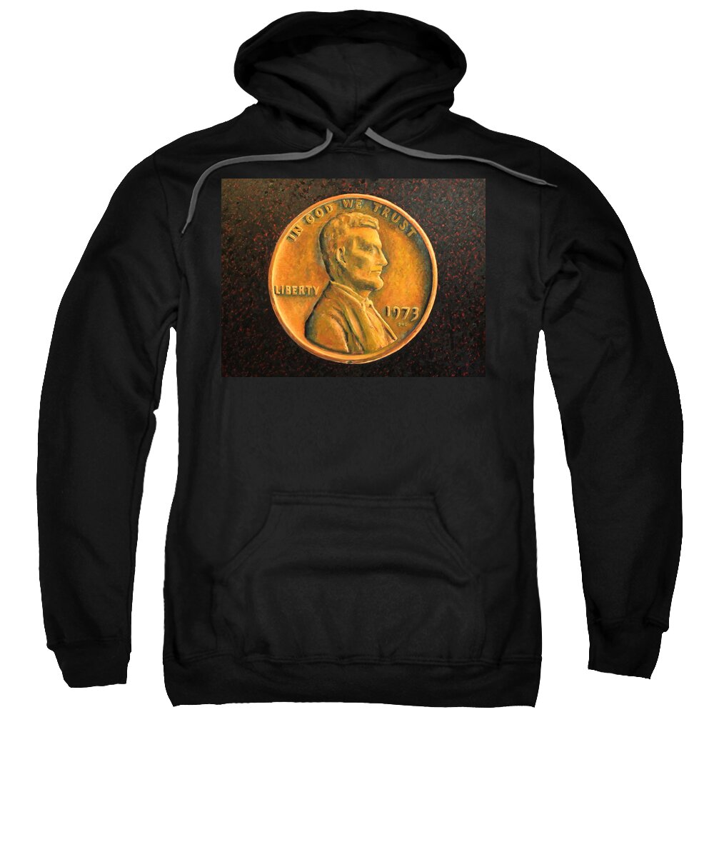 Penny Sweatshirt featuring the painting Lincoln Portrait #18 by Daniel W Green