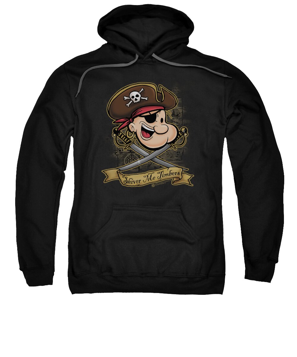 Popeye Sweatshirt featuring the digital art Popeye - Shiver Me Timbers by Brand A
