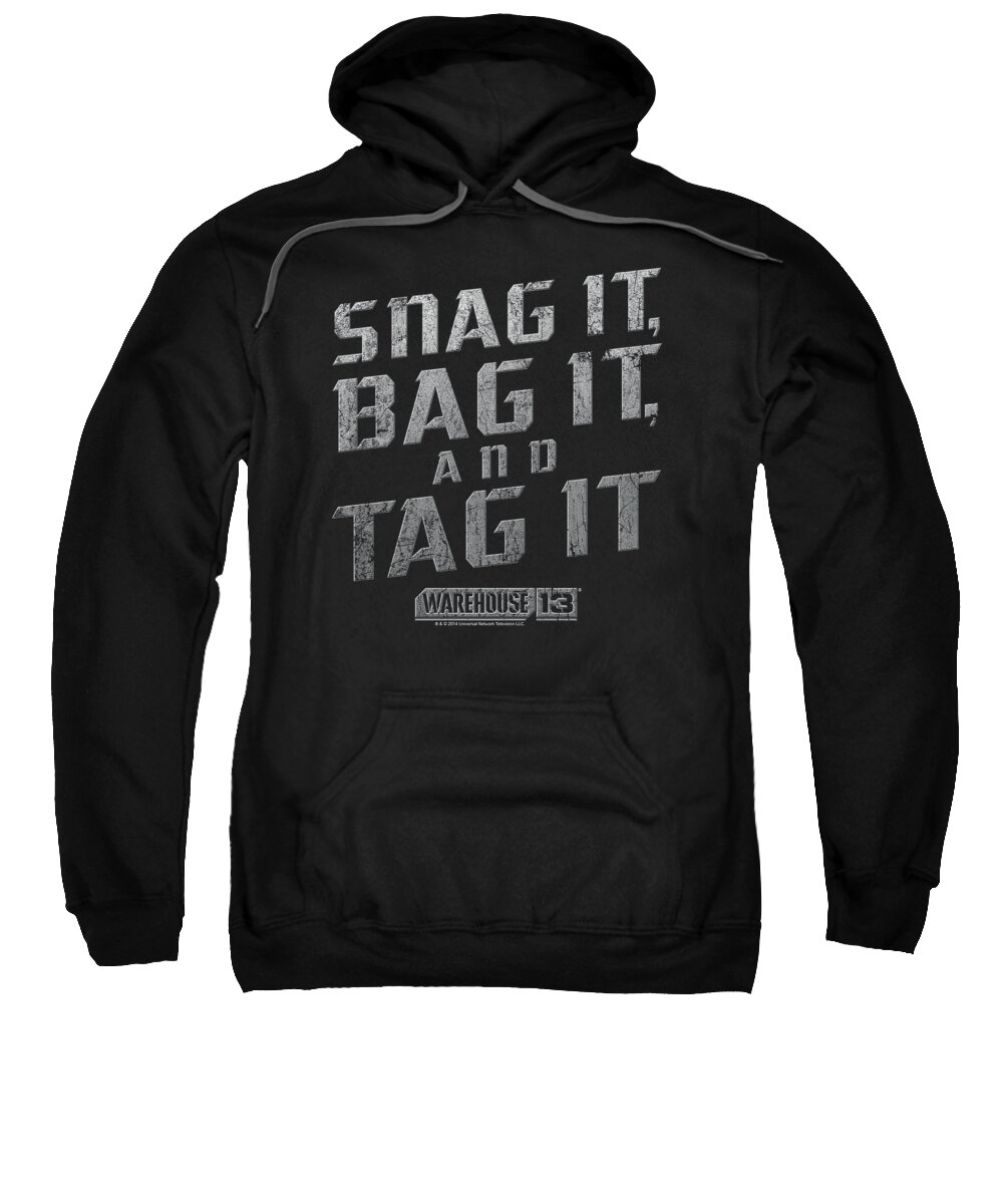  Sweatshirt featuring the digital art Warehouse 13 - Snag It by Brand A