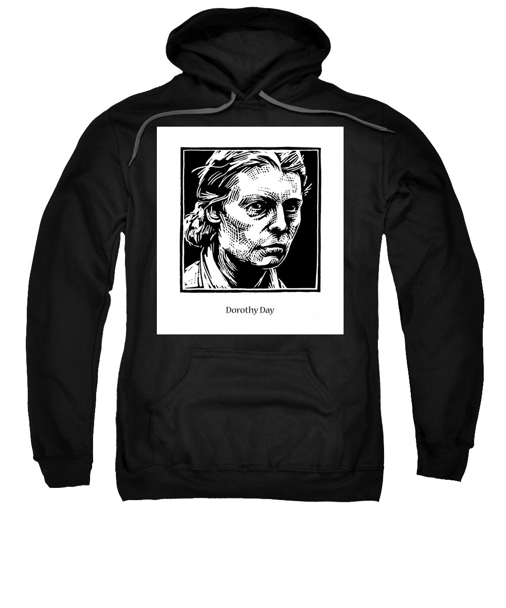 Dorothy Day Sweatshirt featuring the painting Dorothy Day - JLDOD by Julie Lonneman