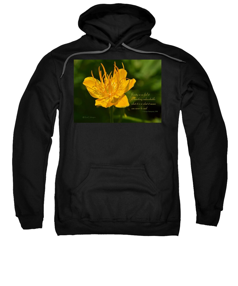 Flower Sweatshirt featuring the photograph Floral #3 with text by Kae Cheatham