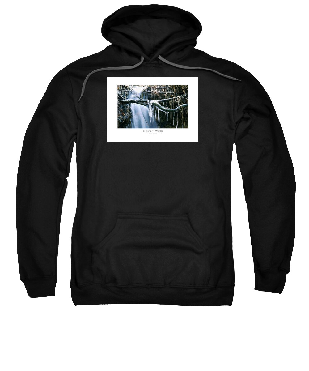 Cold Sweatshirt featuring the digital art Phases of Water by Julian Perry