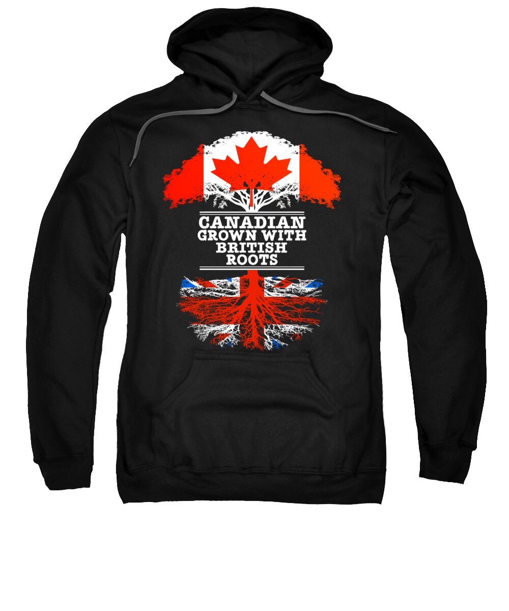 Canadian Sweatshirt featuring the digital art Canadian Grown With British Roots by Jose O