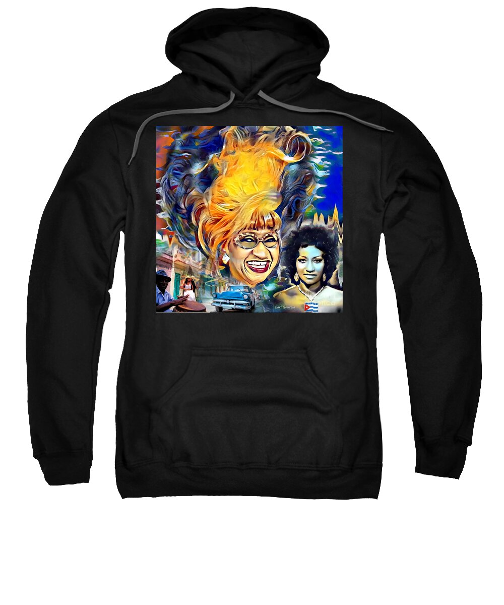 Celia Cruz Sweatshirt featuring the mixed media Celia Cruz by Carl Gouveia