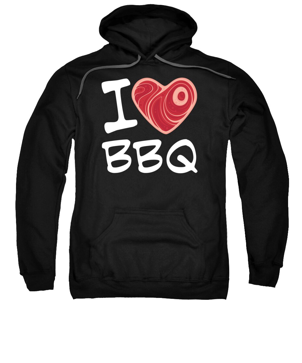 Barbecue Sweatshirt featuring the digital art I Love BBQ - White Text Version by John Schwegel
