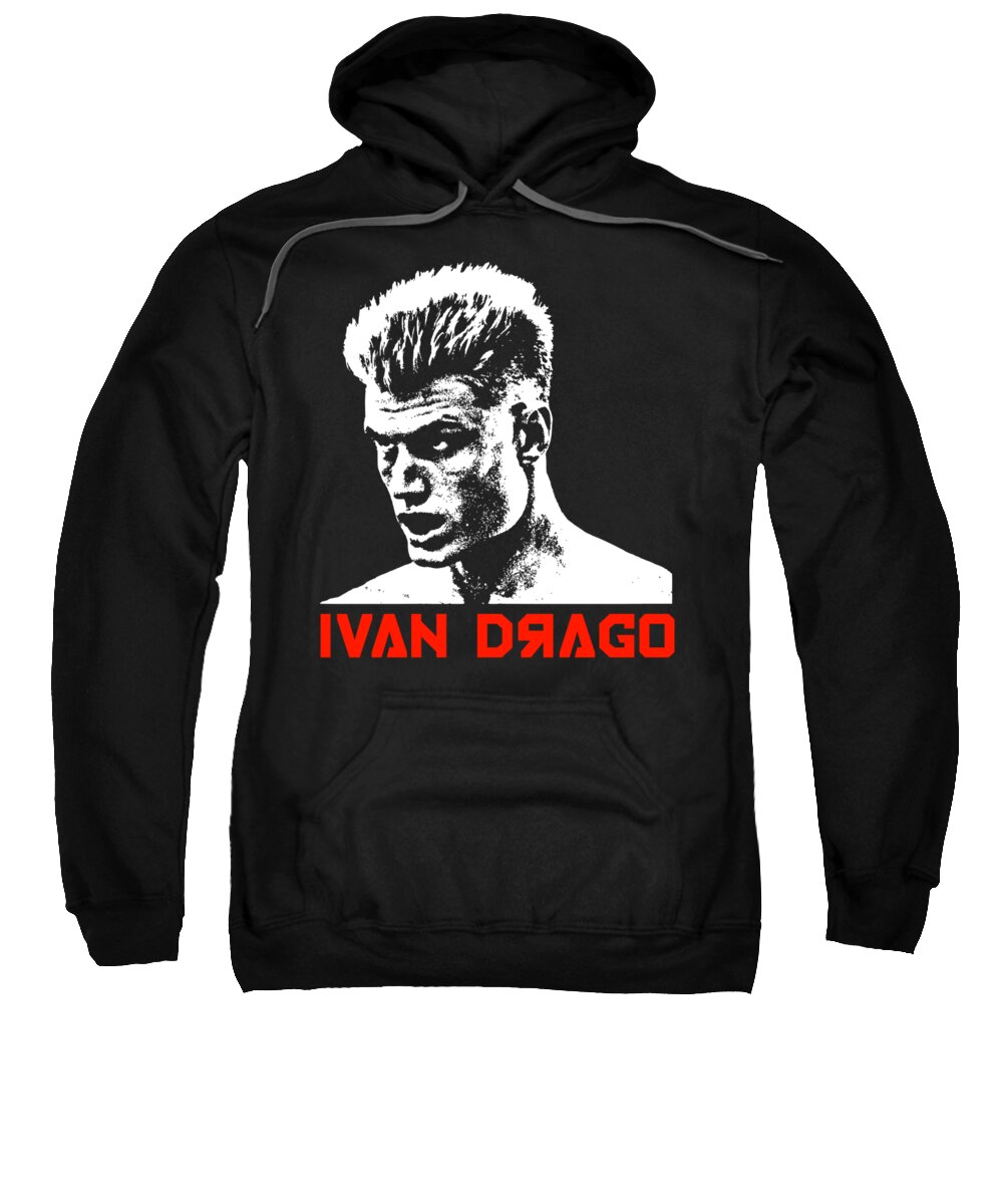 Rocky Sweatshirt featuring the digital art Ivan Drago Pop Art by Filip Schpindel