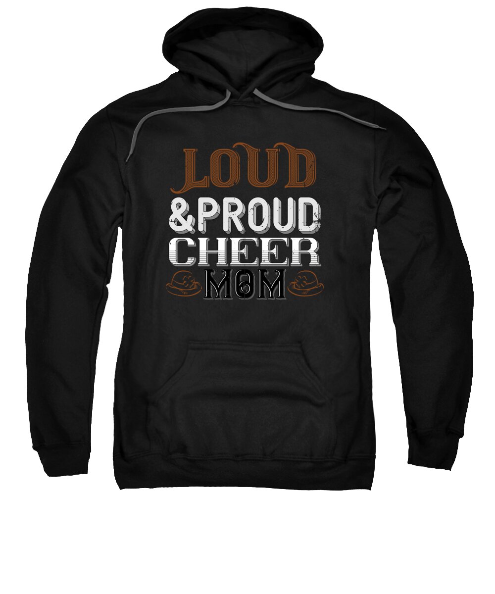 Football Sweatshirt featuring the digital art Loud proud cheer mom #1 by Jacob Zelazny