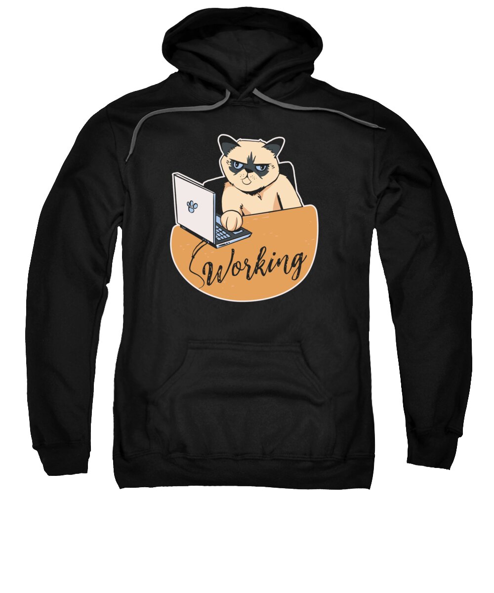 Working Sweatshirt featuring the digital art Working Cat Busy Cat Owner Professional Worker #2 by Toms Tee Store