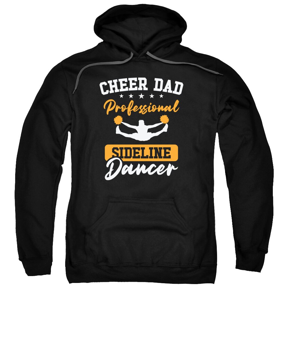 Cheerleading Sweatshirt featuring the digital art Cheerleader Proud Cheer Dad Cheerleading Beer Lover #9 by Toms Tee Store