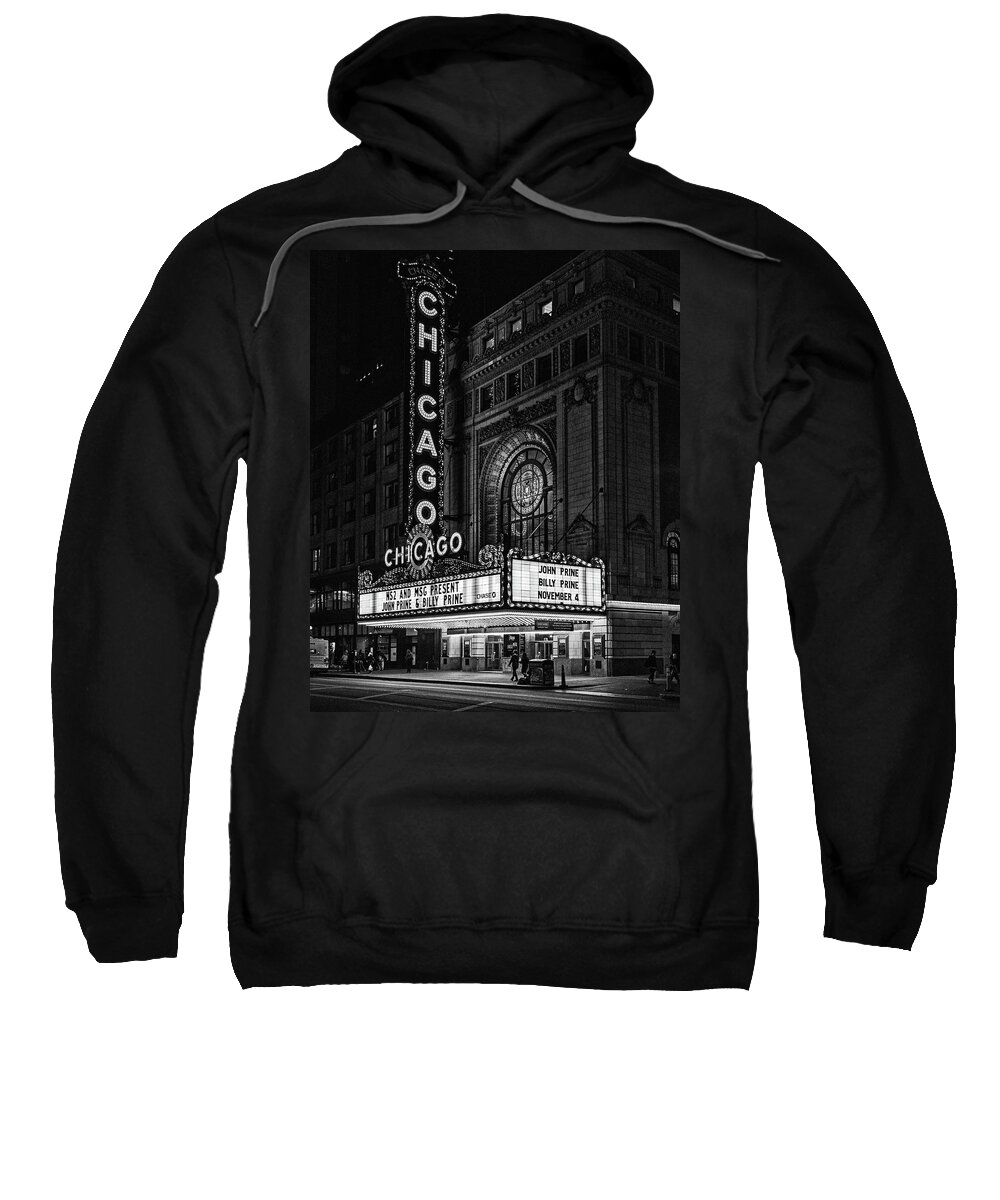 B&w Sweatshirt featuring the photograph Chicago Theater by Mike Schaffner