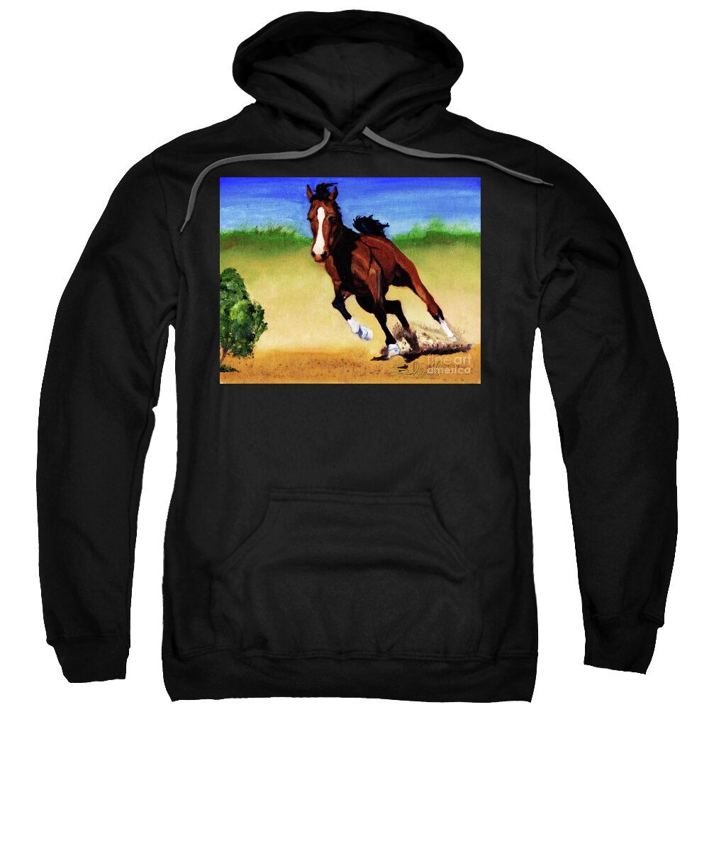 Sherril Porter Sweatshirt featuring the painting Fast Horse by Sherril Porter