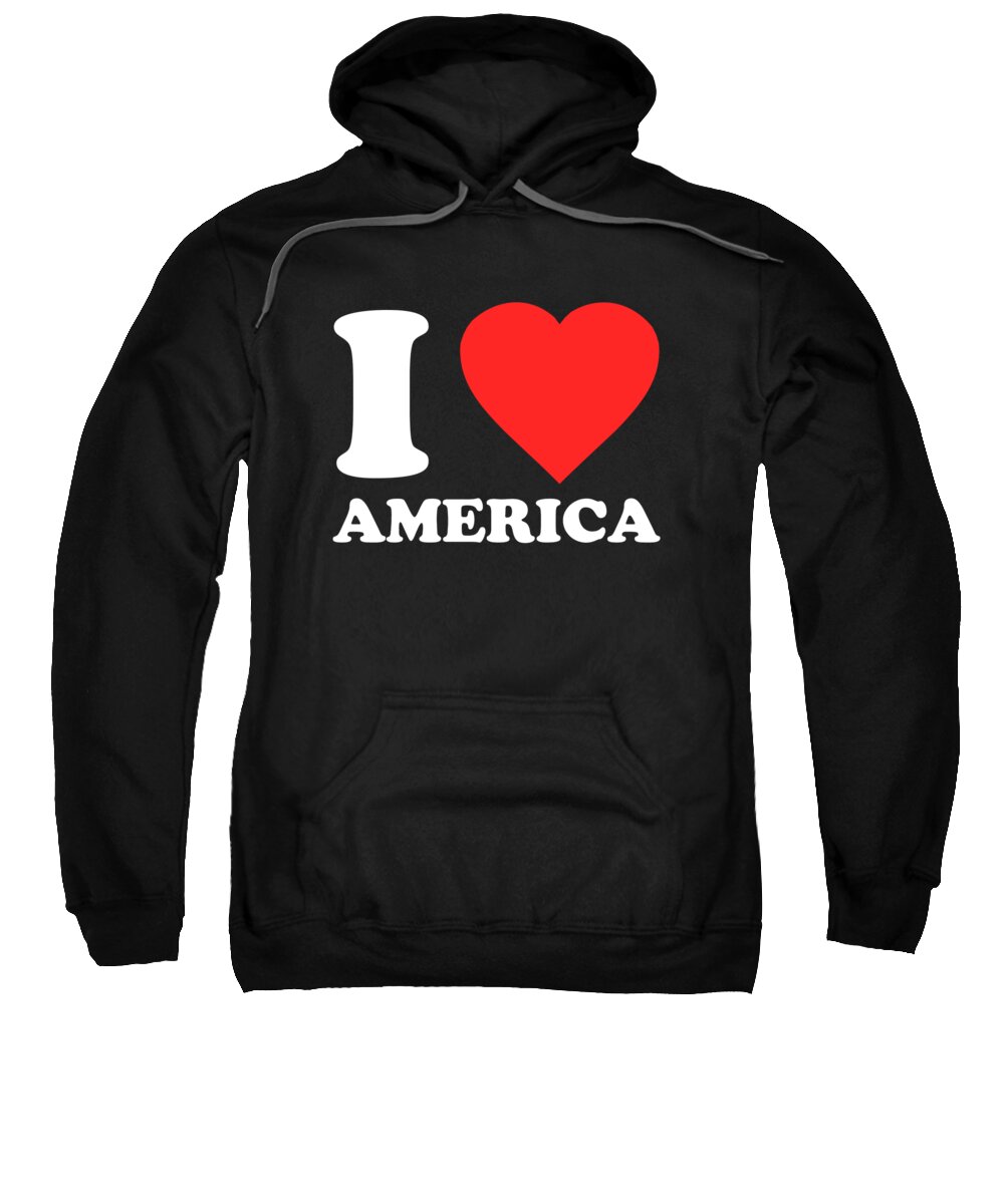 Funny Sweatshirt featuring the digital art I Love America by Flippin Sweet Gear