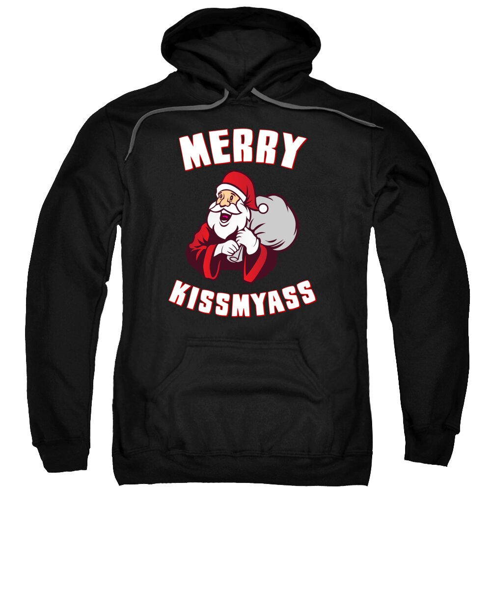 Christmas 2023 Sweatshirt featuring the digital art Merry Kissmyass Funny Christmas by Flippin Sweet Gear
