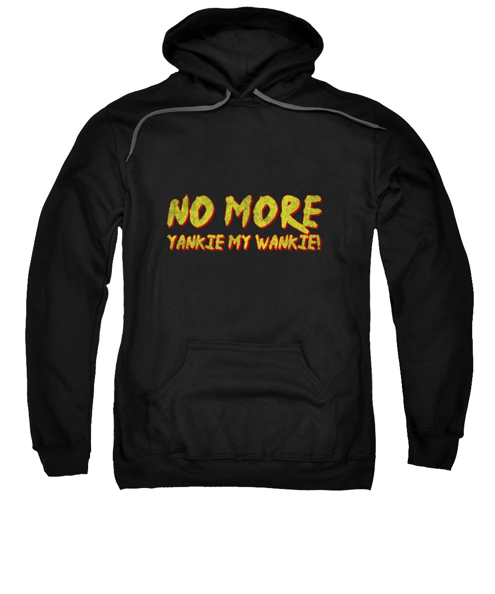 Funny Sweatshirt featuring the digital art No More Yankie Retro by Flippin Sweet Gear