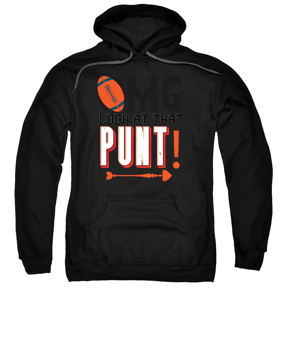 Football Sweatshirt featuring the digital art Omg look at that punt by Jacob Zelazny