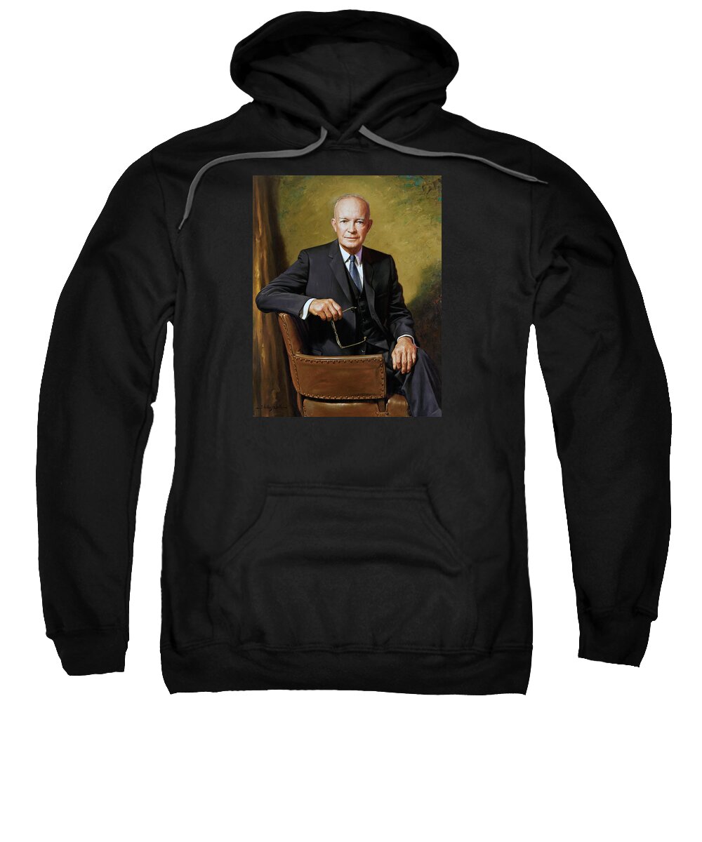 Dwight Eisenhower Sweatshirt featuring the painting President Dwight Eisenhower Painting by War Is Hell Store