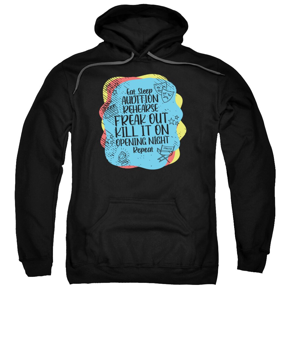 Opening Night Sweatshirt featuring the digital art Theater Drama Broadway Musical Opening Night by Toms Tee Store