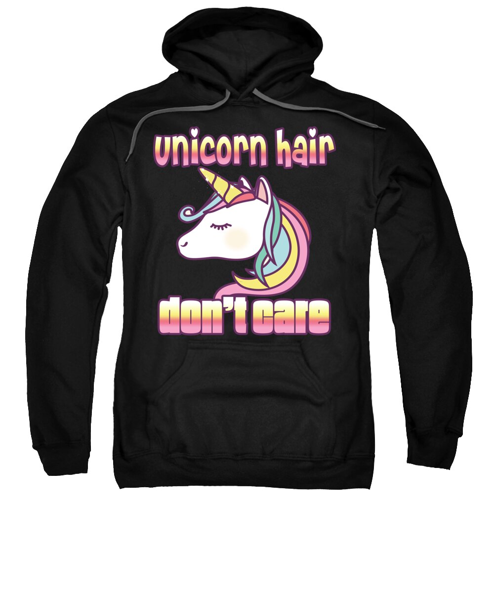Unicorn Gifts Sweatshirt featuring the digital art Unicorn Hair Dont Care by Jacob Zelazny