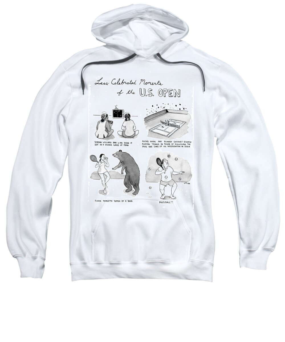 Less Celebrated Moments Of The U. S. Open Sweatshirt featuring the drawing Less Celebrated Moments Of The Us Open #1 by Emily Flake