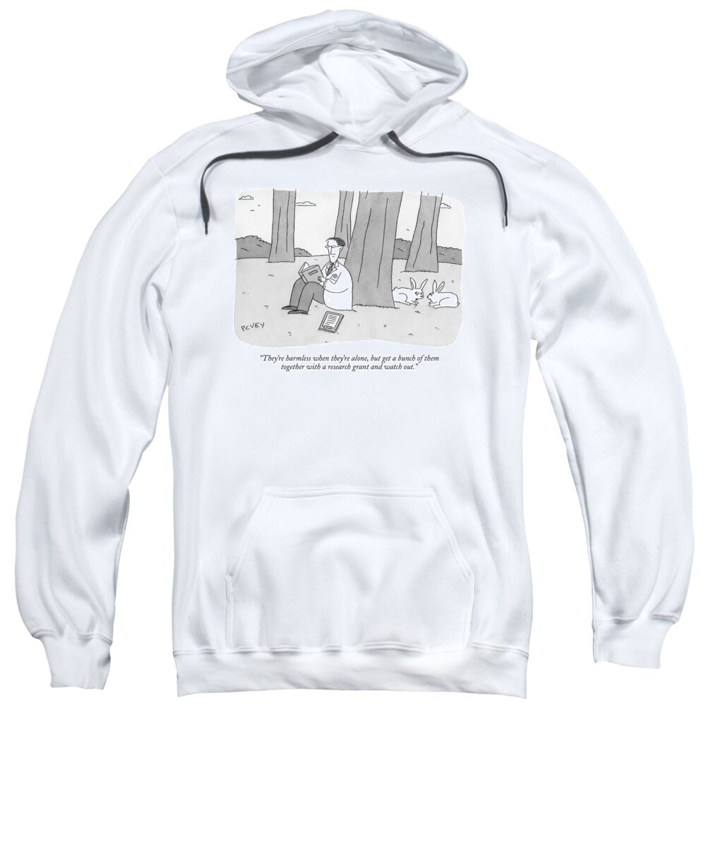 Rabbits Talking Science Word Play

(one Rabbit Talking To Another About A Scientist Sitting Under A Tree Reading.) 120787  Pve Peter C. Vey Peter Vey Pc Peter C. Vey P.c. Sweatshirt featuring the drawing They're Harmless When They're Alone by Peter C. Vey