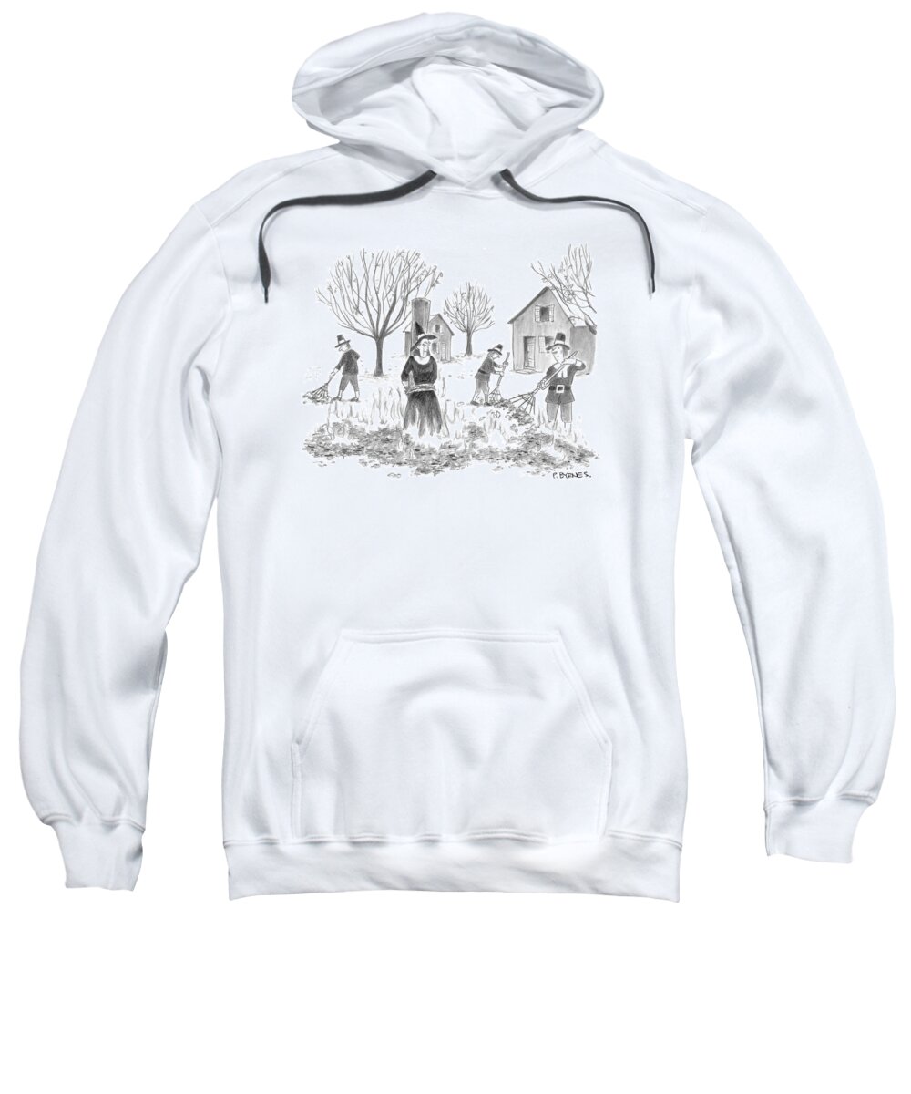 Death Witch Witchcraft Burn Salem American History Autumn Fall 

(pilgrims Burning Pile Of Leaves With A Witch In The Center.) 121628 Pby Pat Byrnes Sweatshirt featuring the drawing New Yorker November 28th, 2005 by Pat Byrnes