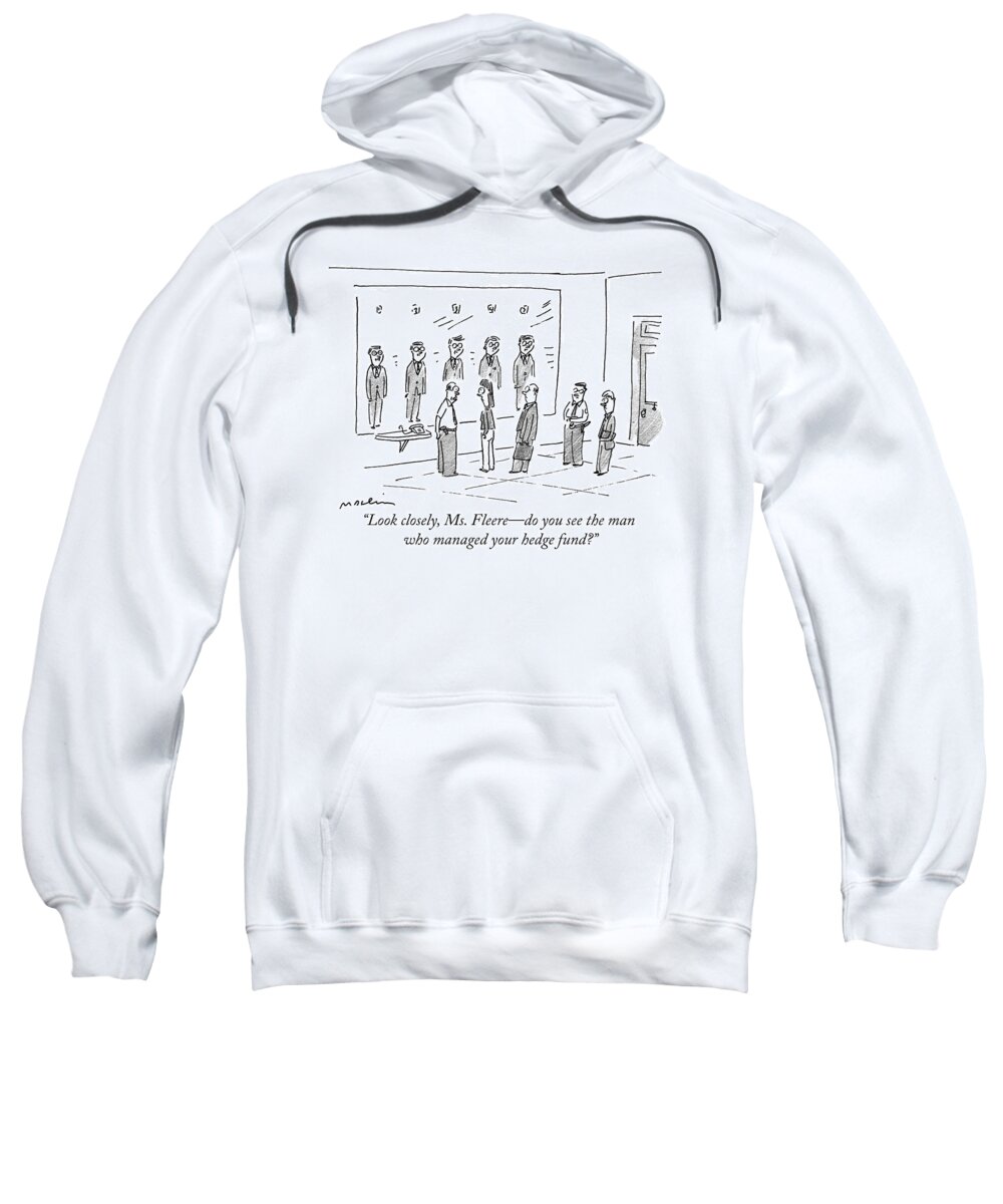 Police Lineups Sweatshirt featuring the drawing Look Closely by Michael Maslin
