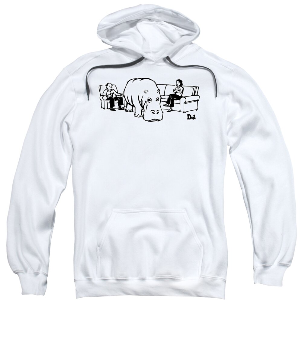 Hippo Sweatshirt featuring the drawing A Giant Hippopotamus Is In The Middle Of A Living by Drew Dernavich