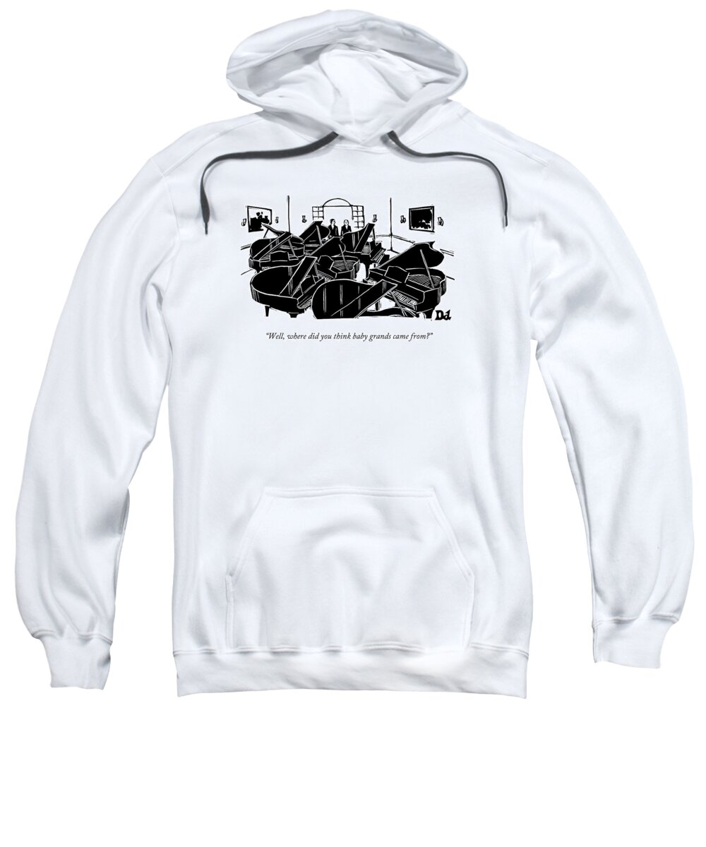 Pianos Sweatshirt featuring the drawing A Guy Talks To Another Guy In A Room Of Seven by Drew Dernavich