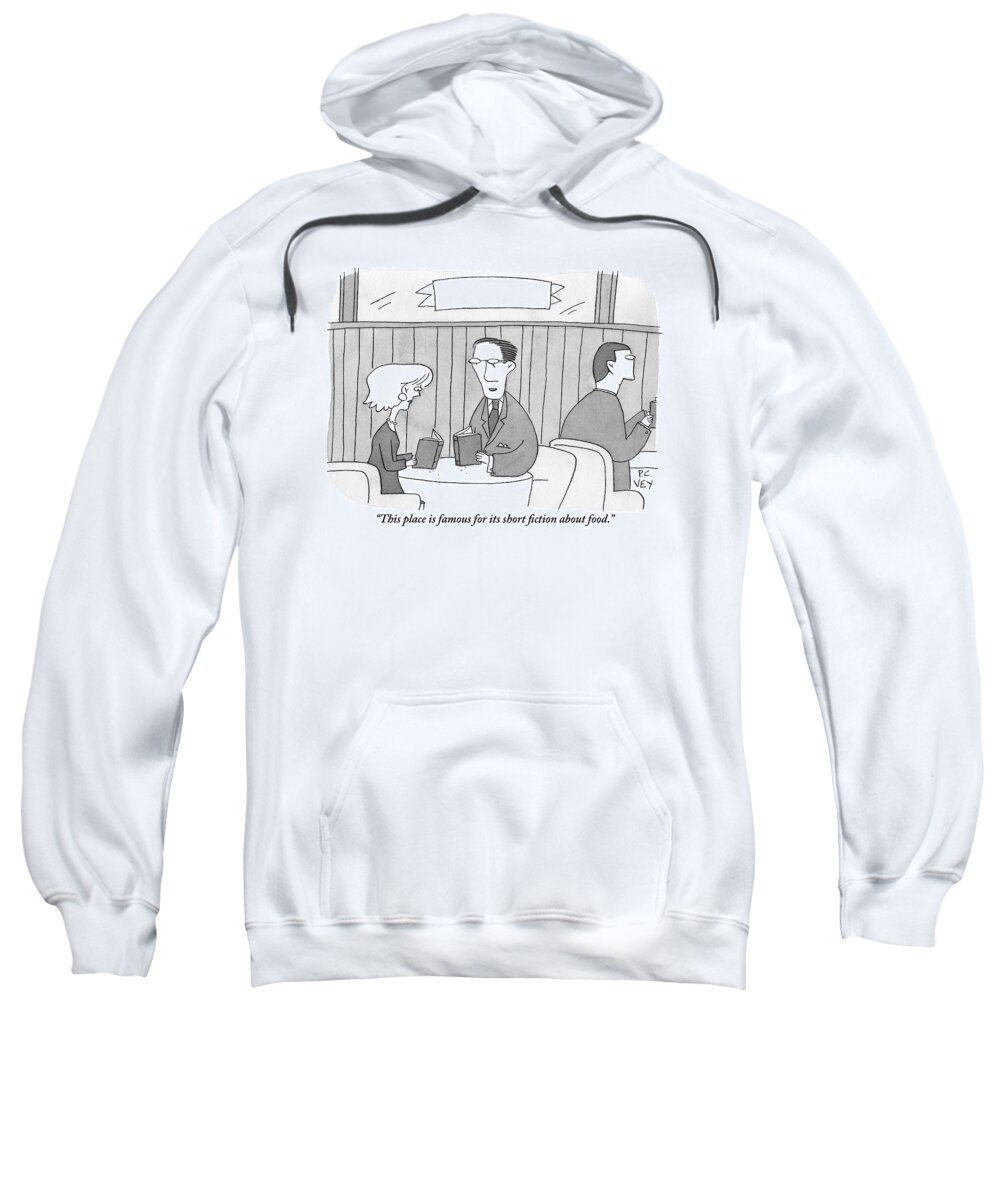 Restaurants Sweatshirt featuring the drawing A Man And A Woman Sit At A Table In A Restaurant by Peter C. Vey