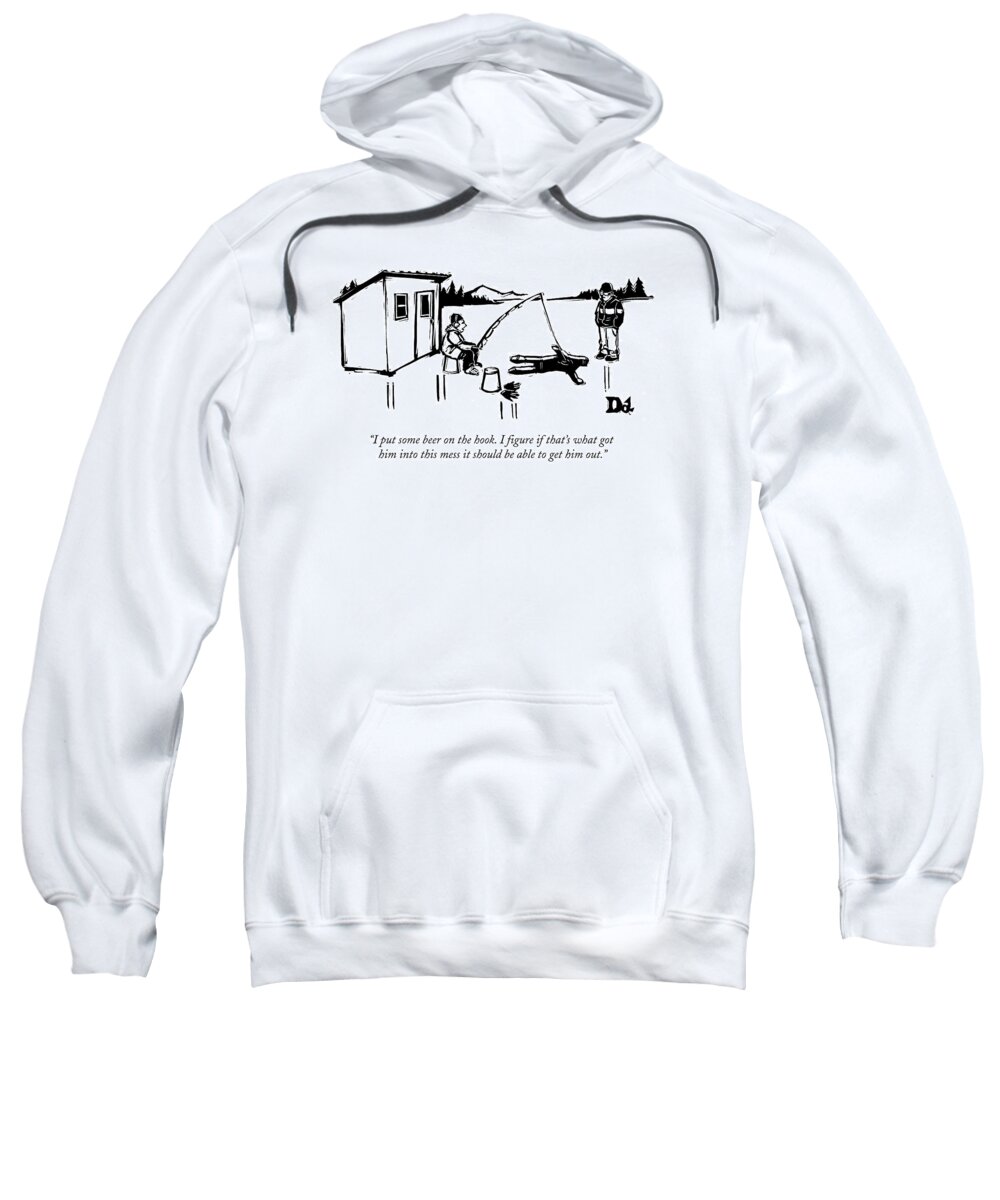 Ice Fishing Sweatshirt featuring the drawing A Man Ice Fishes Through Man-shaped Hole by Drew Dernavich