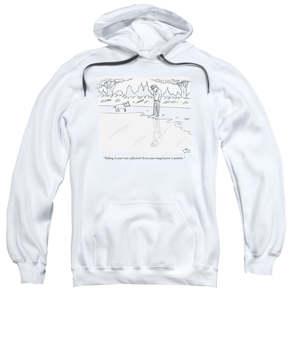 Reflections Sweatshirt featuring the drawing A Sad-looking Man Looks At His Reflection by Farley Katz