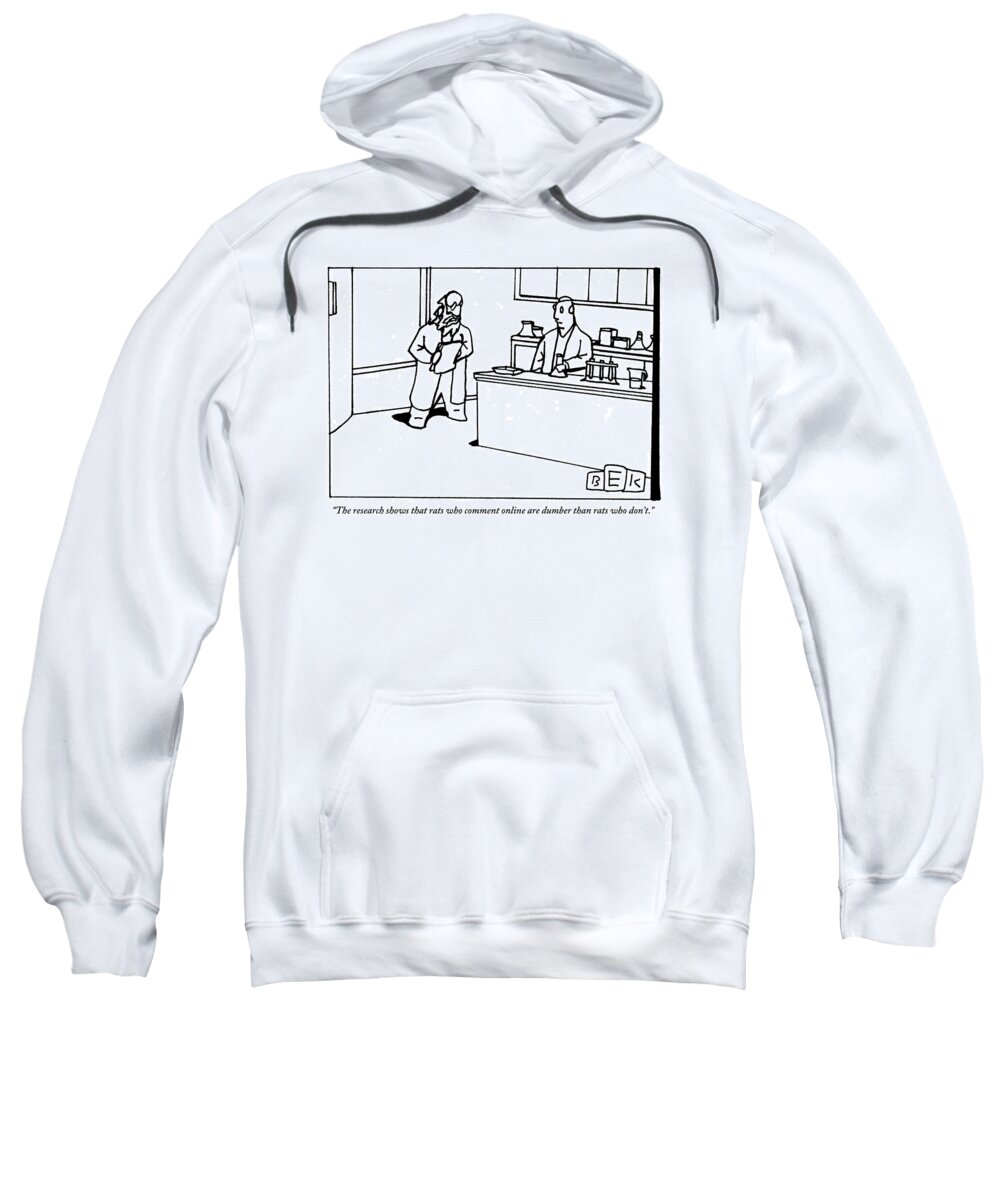 Internet Sweatshirt featuring the drawing A Scientist Holding A Flask Speaks To Another by Bruce Eric Kaplan